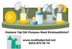 Ameda Hastane Tipi Süt Pompası Kiralama Hizmeti İstanbul 6 süt pompası nedir-nasil-kullanabilirim-nerede-kullanilir-nasil-satin-alinir-fiyatlari-nasil-kiralanir